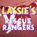 Elenco de Dublagem - Lassie Socorro (Lassie’s Rescue Rangers)