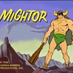 Elenco de Dublagem - Poderoso Mightor (Mighty Mightor – 1966)