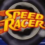 Elenco de Dublagem - Speed Racer (Mach Go Go Go - 1976) - Telecine