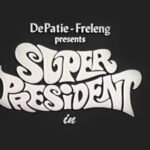 Elenco de Dublagem - Super Presidente (Super President - 1967)