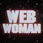 Elenco de Dublagem  - A Mulher Aranha - Filmation (Web Woman - 1979)