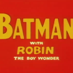 Elenco de Dublagem - Batman (Batman With Robin The Boy Wonder – 1968) - AIC - São Paulo