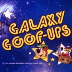 Elenco de Dublagem - Zé Colméia e os Trapalhões Espaciais (Galaxy Goof-Ups - 1978)